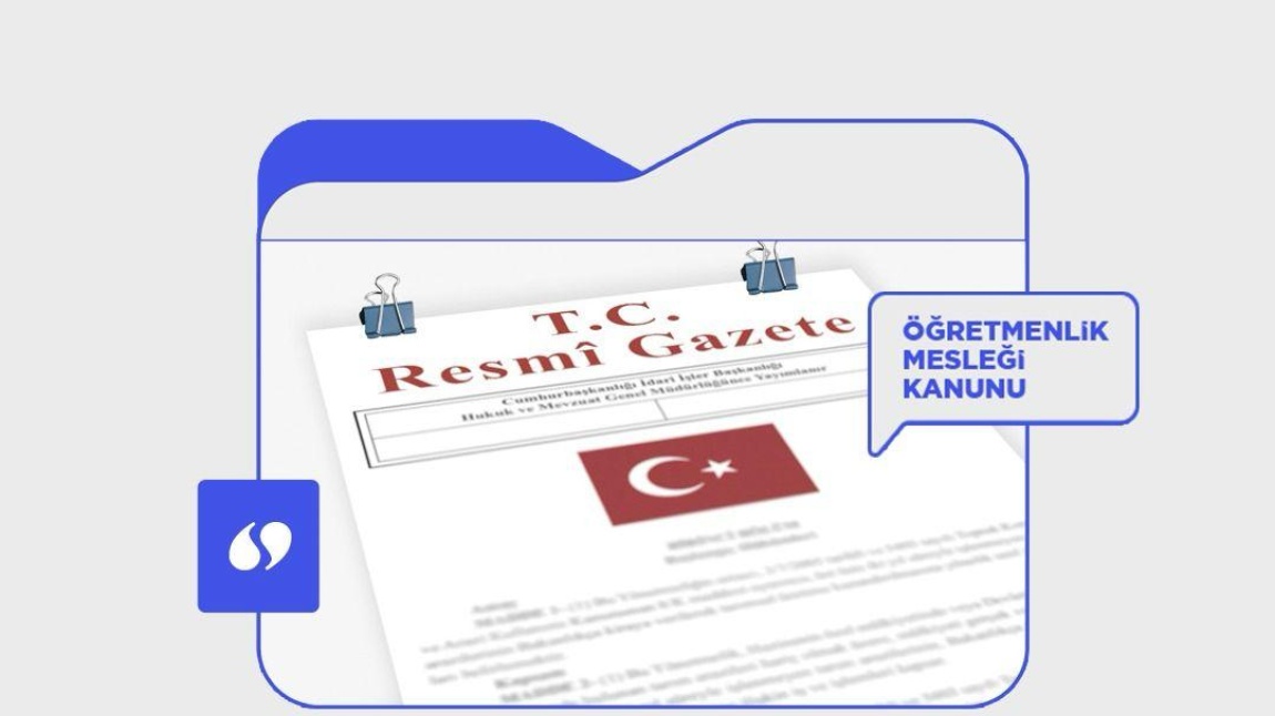 Öğretmenlik Mesleği Kanunu